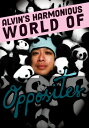 【輸入盤DVD】【新品】【0】ALVIN'S HARMONIOUS WORLD OF OPPOSITES【D2024/05/28発売】