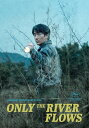【輸入盤DVD】【新品】ONLY THE RIVER FLOWS【D2024/12/10発売】