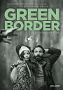 【輸入盤DVD】【新品】GREEN BORDER【D2024/08/20発売】