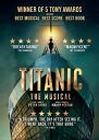 【輸入盤DVD】【新品】TITANIC THE MUSICAL【D2024/07/09発売】(タイタニック ミュージカル)