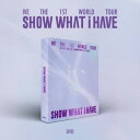【輸入盤DVD】【新品】IVE / SHOW WHAT I HAVE - THE 1ST WORLD TOUR (3PC)【DM2024/10/25発売】
