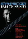 【輸入盤DVD】【新品】Buster Williams Bass To Infinity