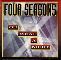 【輸入盤CD】Frankie Valli Four Seasons / Oh What A Night (フランキー ヴァリ＆フォー シーズンズ)