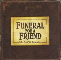 【輸入盤CD】Funeral For A Friend / Tales Don't Tell Themselves (フューネラル・フォー・ア・フレンド)