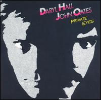 【Rock／Pops：タ】ダリル・ホール＆ジョン・オーツDaryl Hall & John Oates / Private Eyes (C...