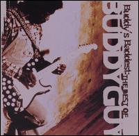 Buddy Guy / Buddy's Baddest: The Best Of Buddy Guy (バディ・ガイ)