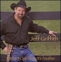 【輸入盤CD】【新品】Jeff Griffith / If It Ain't One Thing It's Another (ジェフ・グリフィス)