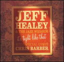 yACDzJeff Healey & Jazz Wizards / It's Tight Like That (WFtEq[[)