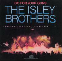 【輸入盤CD】Isley Brothers / Go For Your Guns (アイズレー ブラザーズ)