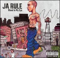 【R＆B／Hip－Hop：シ】ジャ・ルールJa Rule / Blood In My Eye(CD) (Aポイント付)