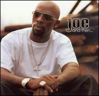 【R＆B／Hip－Hop：シ】ジョーJoe / And Then(CD) (Aポイント付)