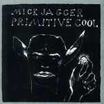 【先週発売】【Rock／Pops：ミ】ミック・ジャガーMick Jagger / プリミティヴ・クール (CD) (A...