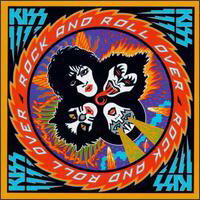 【輸入盤CD】Kiss / Rock And Roll Over (キッス)