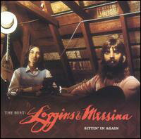 Loggins & Messina / Best - Sittin' in Again (ロギンス＆メッシーナ)