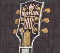 【R＆B／Hip－Hop：ヒ】BBキングB.B. King / 80(CD) (Aポイント付)