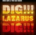 【輸入盤LPレコード】【新品】Nick Cave & Bad Seeds / Dig Lazarus Dig! (UK盤)(ニック・ケイウ゛)