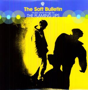 Flaming Lips / Soft Bulletin(フレイミング・リップス)