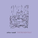 【輸入盤LPレコード】Arthur Russell / Instrumentals【LP2017/2/24発売】