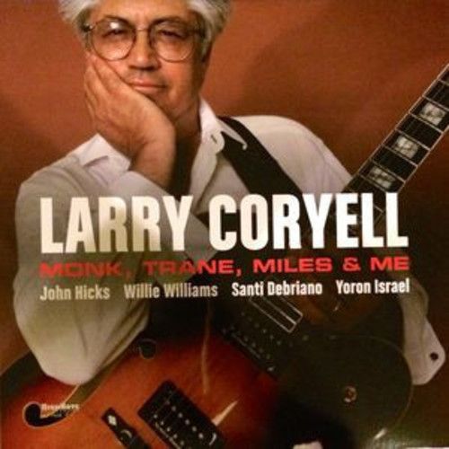 【輸入盤LPレコード】Larry Coryell / Monk Trane Miles Me (180 Gram Vinyl)