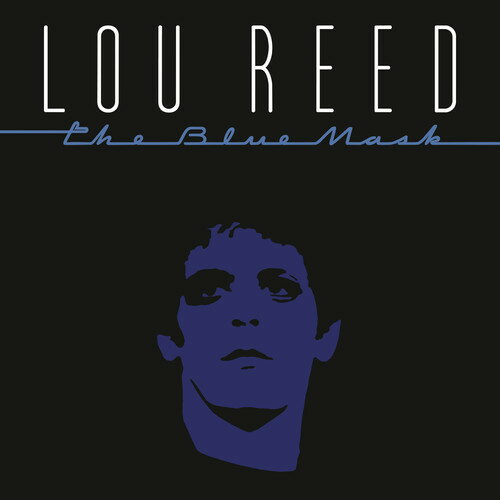 【輸入盤LPレコード】Lou Reed / Blue Mask 150gram Vinyl リマスター盤 【LP2017/11/17発売】 ルー・リード 