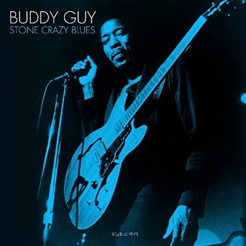 【輸入盤LPレコード】Buddy Guy / Stone Crazy Blues (Blue) (Colored Vinyl) (180gram Vinyl)【LP2017/8/18発売】(バディ ガイ)