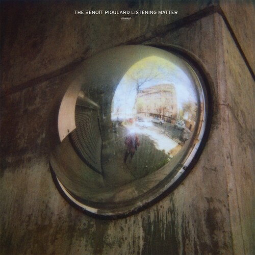 Benoit Pioulard / Benoit Pioulard Listening Matter