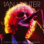 【輸入盤LPレコード】Ian Hunter / Greatest Hits Live In London【LP2017/12/8発売】(イアン・ハンター)