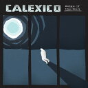【輸入盤LPレコード】【新品】Calexico / Edge Of The Sun (Digital Download Card)