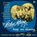 【輸入盤LPレコード】【新品】VA / Blue Moon Keep On Shining: 12 Rockers From【LP2021/8/6発売】