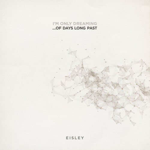 【輸入盤LPレコード】【新品】Eisley / I 039 m Only Dreaming...Of Days Long Past【LP2018/7/20発売】