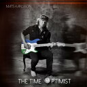【輸入盤LPレコード】【新品】Karlsson Mats / Time Optimist【LP2019/12/6発売】