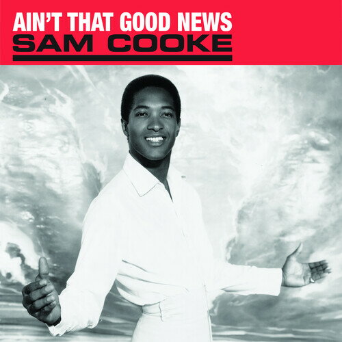 【輸入盤LPレコード】Sam Cooke / Ain t That Good News 180gram Vinyl 【LP2020/10/30発売】 サムクック 