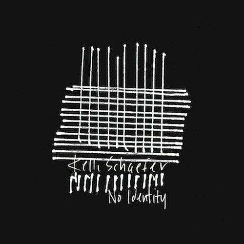 Kelli Schaefer / No Identity