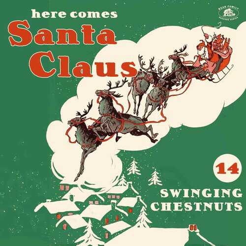 【輸入盤LPレコード】【新品】VA / Here Comes Santa Claus: 14 Swinging Chestnut【LP2021/10/1発売】