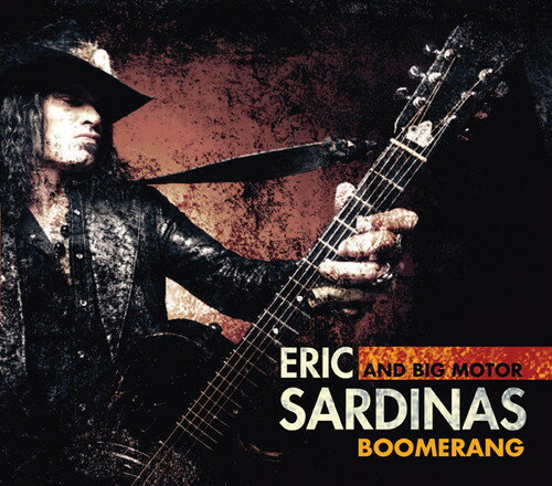 【輸入盤LPレコード】Eric Sardinas & Big Motor / Boomerang (Gatefold Lp Jacket)