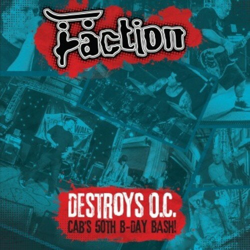 【輸入盤LPレコード】Faction / Destroys O.C. - Cab's 50th Birthday Bash!