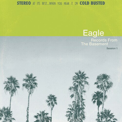 【輸入盤LPレコード】Eagle / Records From The Basement Session 1【LP2021/3/12発売】