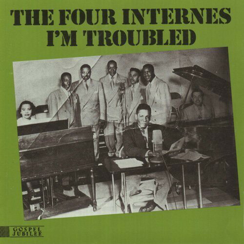 【輸入盤LPレコード】Four Internes / I'm Troubled (1951-53)