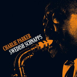 【輸入盤LPレコード】Charlie Parker / Swedish Schnapps (Bonus Tracks) (Colored Vinyl) (180gram Vinyl) (Yellow)【LP2020/10/30発売】(チャーリーパーカー)