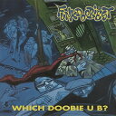 【輸入盤LPレコード】【新品】Funkdoobiest / Which Doobie U B? (オランダ盤)【LP2017/2/17発売】