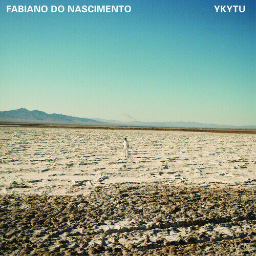 ͢LP쥳ɡFabiano Do Nascimento / YkytuLP2021/9/24ȯ