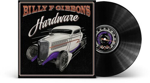 【輸入盤LPレコード】【新品】Billy F Gibbons / Hardware【LP2021/6/4発売】 【輸入盤LPレコード】【新品】Billy F Gibbons / Hardware【LP2021/6/4発売】