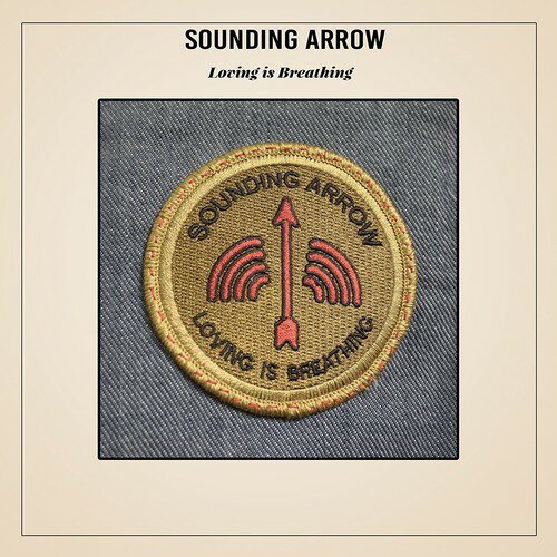 【輸入盤LPレコード】【新品】Sounding Arrow / Loving Is Breathing【LP2017/9/22発売】