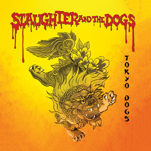 【輸入盤LPレコード】【新品】Slaughter & The Dogs / Tokyo Dogs (Red) (Yellow)【LP2020/5/15発売】