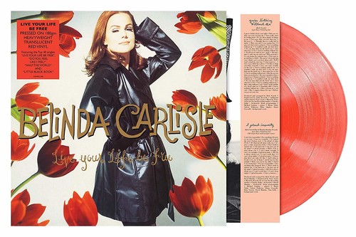 Artist Name: J - 【輸入盤LPレコード】【新品】Belinda Carlisle / Live Your Life Be Free (Colored Vinyl)【LP2018/9/28発売】(ベリンダカーライル)