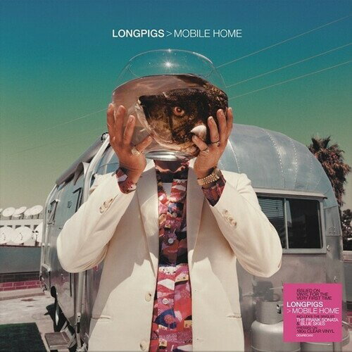 【輸入盤LPレコード】Longpigs / Mobile Home (Clear Vinyl) (180gram Vinyl)【LP2021/9/17発売】