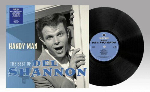 【輸入盤LPレコード】Del Shannon / Handy Man: The Best Of (Black) (140gram Vinyl)【LP2022/11/11発売】(デルシャノン)