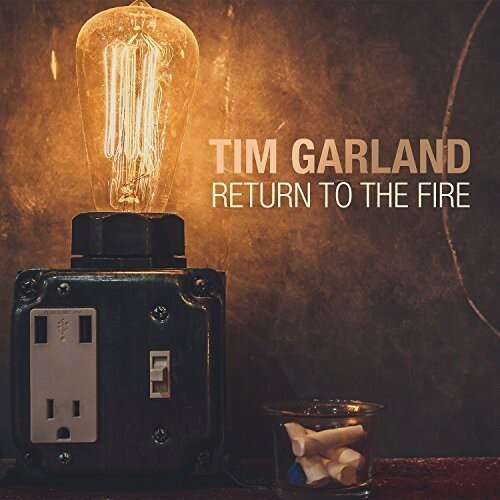 ͢LP쥳ɡTim Garland / Return To The Fire