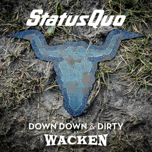【輸入盤LPレコード】【新品】Status Quo / Down Down & Dirty At Wacken【LP2018/8/31発売】(ステイタスクォー) 【輸入盤LPレコード】【新品】Status Quo / Down Down & Dirty At Wacken【LP2018/8/31発売】(ステイタスクォー)