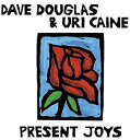 【輸入盤LPレコード】【新品】Dave Douglas/Uri Caine / Present Joys